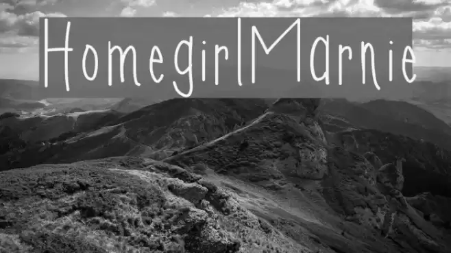 HomegirlMarnie Font examples