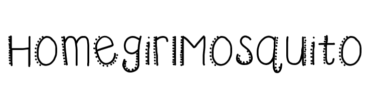 HomegirlMosquito Font