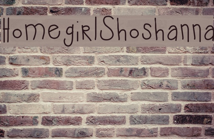 HomegirlShoshanna Font examples
