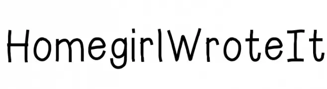 HomegirlWroteIt  Frei Schriftart Herunterladen