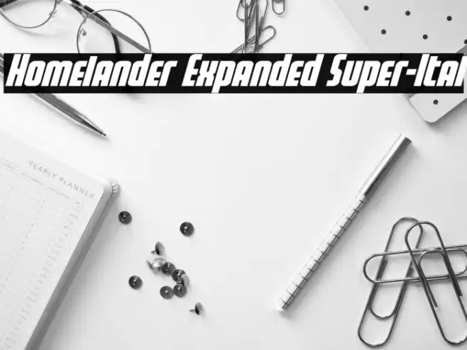 Homelander Expanded Super-Ital Font examples