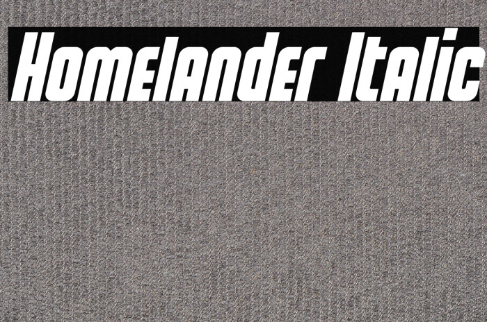 Homelander Italic Example 3