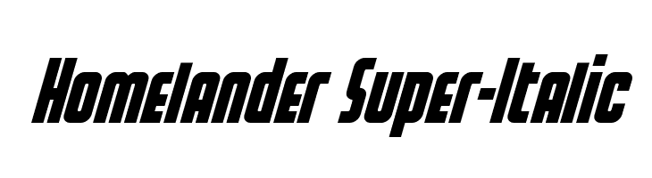 Homelander Super-Italic  フリーフォントのダウンロード
