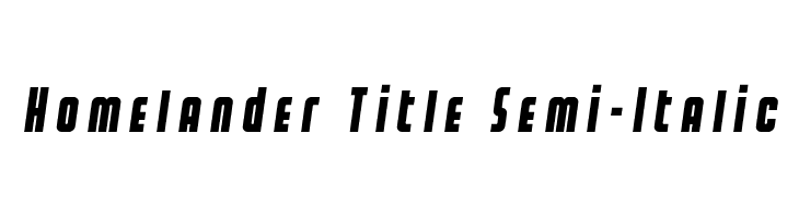 Homelander Title Semi-Italic  नि: शुल्क फ़ॉन्ट्स डाउनलोड