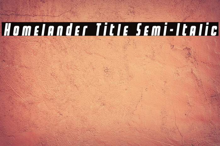 Homelander Title Semi-Italic Example 1