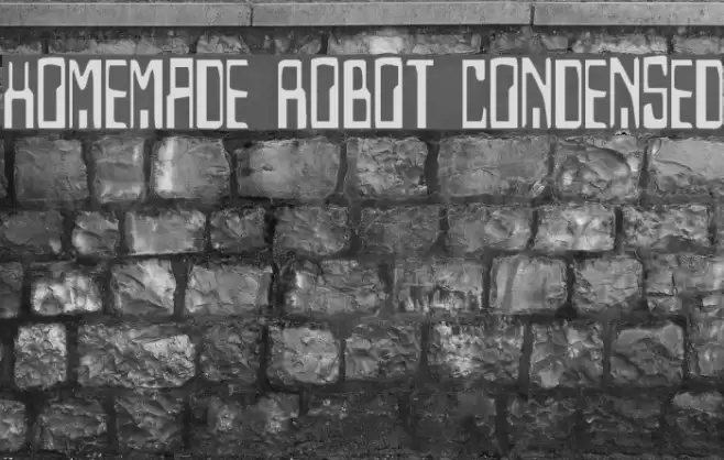 Homemade Robot Condensed Font examples