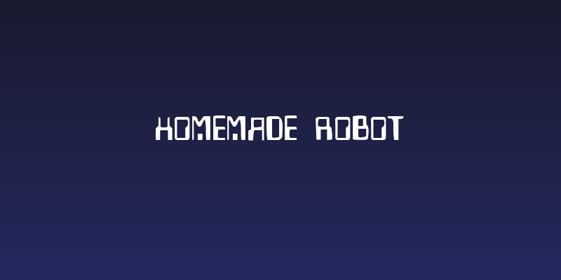 Homemade Robot Social Header
