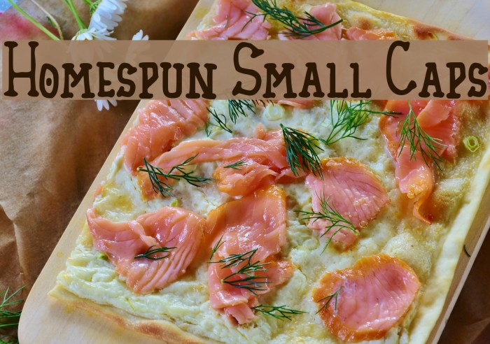 Homespun Small Caps Font examples