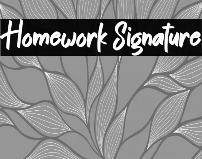 Homework Signature Schriftart examples
