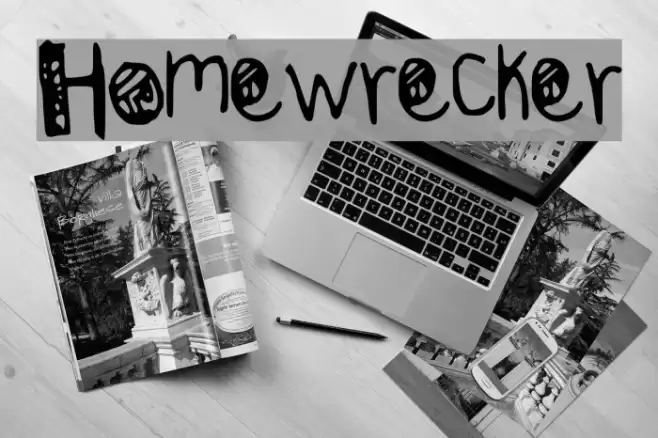 Homewrecker Font examples