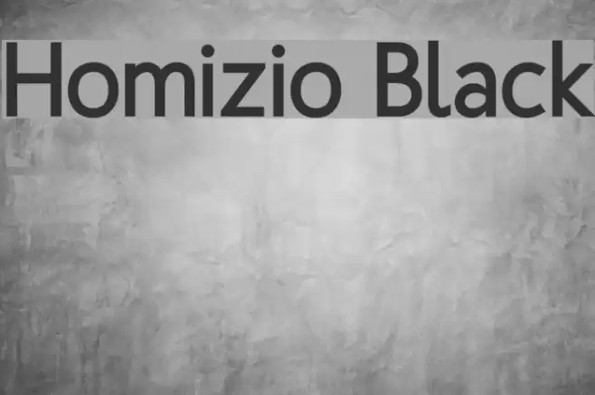 Homizio Black Font examples