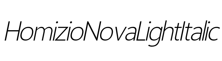 Homizio Nova Light Italic フォント
