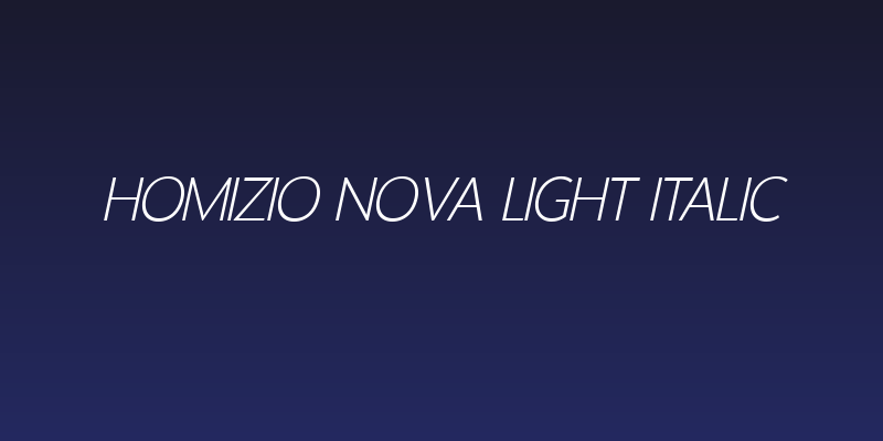 Homizio Nova Light Italic Social Header