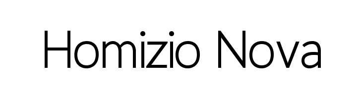 Homizio Nova Font