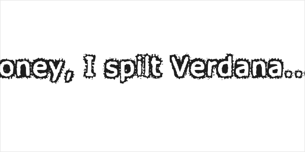 Honey, I spilt Verdana...! Logo