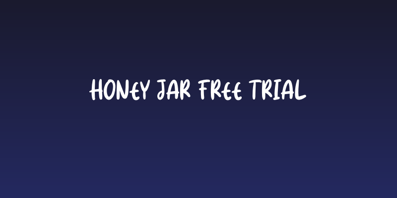 Honey Jar Free Trial Social Header