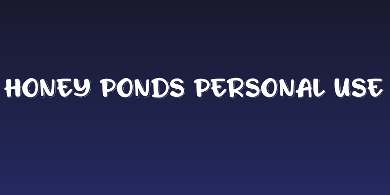 Honey Ponds Personal Use Social Header