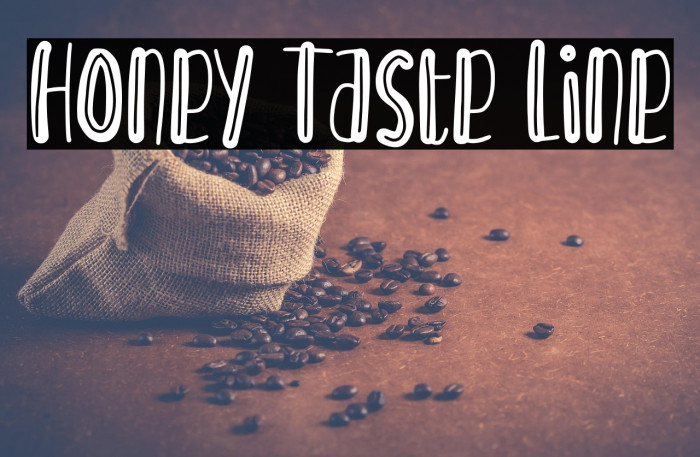 Honey Taste Line Example 3