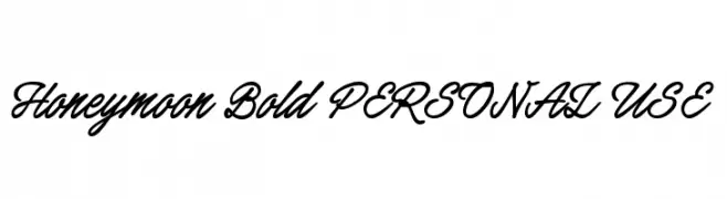 Honeymoon Bold PERSONAL USE  フリーフォントのダウンロード