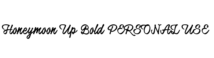 Honeymoon Up Bold PERSONAL USE  Frei Schriftart Herunterladen