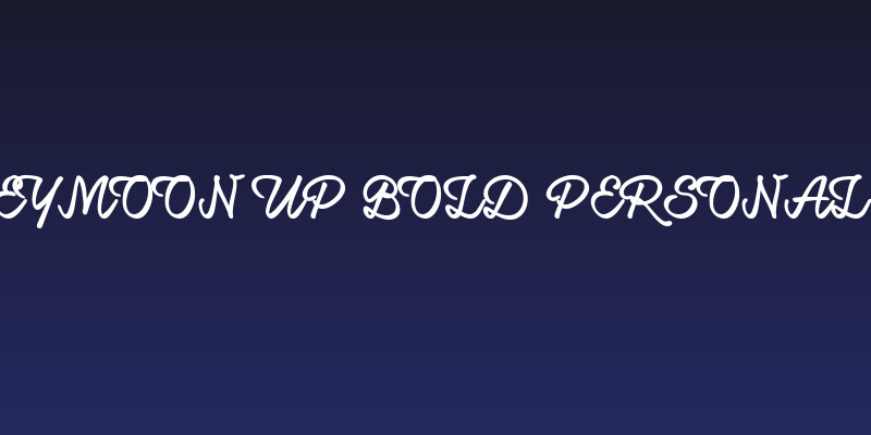 Honeymoon Up Bold PERSONAL USE Social Header