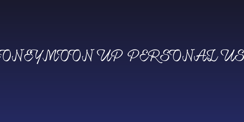 Honeymoon Up PERSONAL USE Social Header