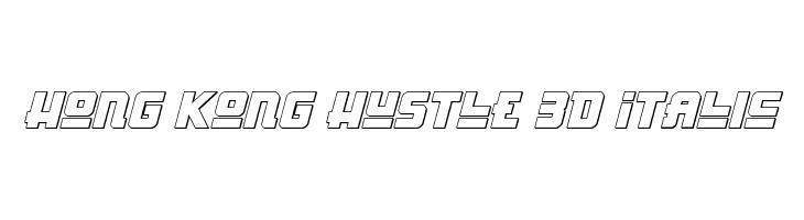 Hong Kong Hustle 3D Italic  لخطوط تنزيل