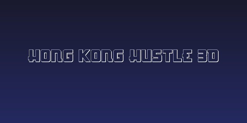 Hong Kong Hustle 3D Social Header