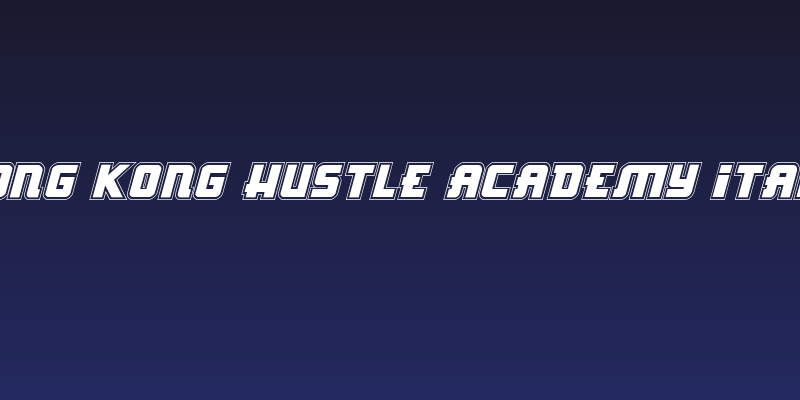 Hong Kong Hustle Academy Italic Social Header