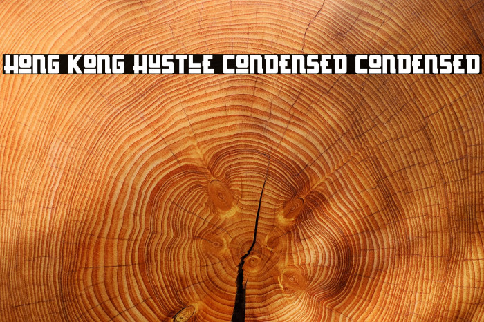 Hong Kong Hustle Condensed Condensed Font examples