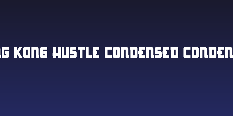 Hong Kong Hustle Condensed Condensed Social Header
