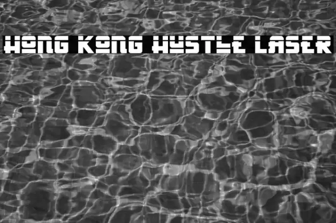 Hong Kong Hustle Laser Font examples