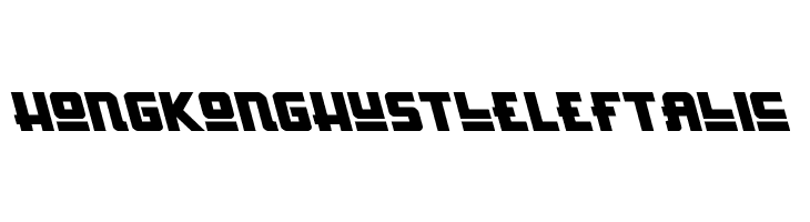 Hong Kong Hustle Leftalic  font caratteri gratis