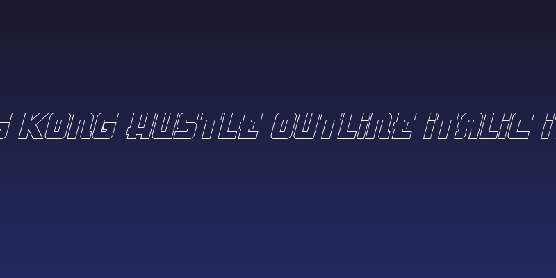 Hong Kong Hustle Outline Italic Italic Social Header
