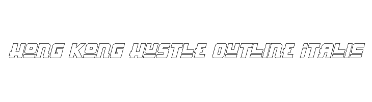 Hong Kong Hustle Outline Italic Шрифта
