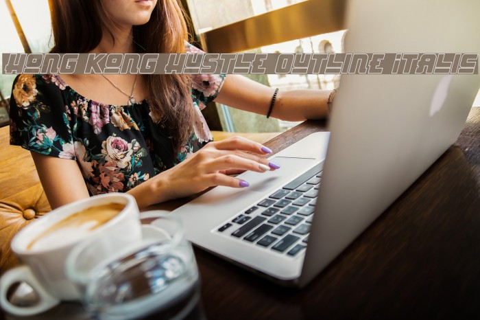 Hong Kong Hustle Outline Italic Font examples