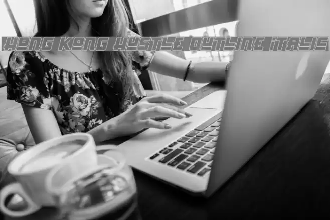 Hong Kong Hustle Outline Italic  examples