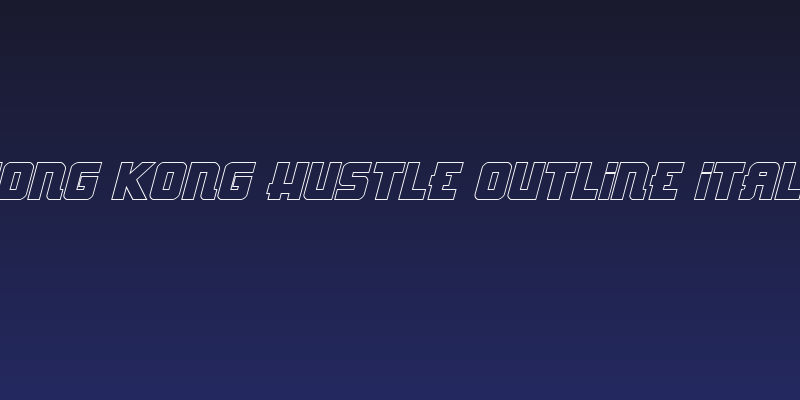 Hong Kong Hustle Outline Italic Social Header