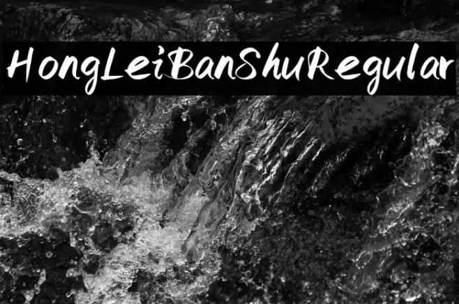HongLeiBanShu Regular Font examples