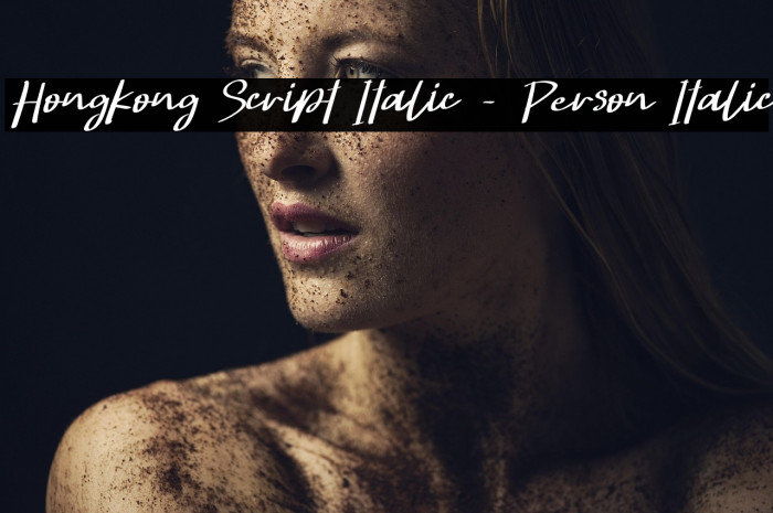 Hongkong Script Italic - Person Italic Example 3