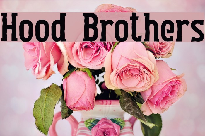 Hood Brothers Font examples