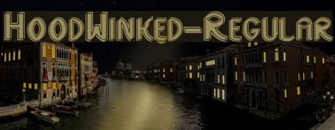 HoodWinked-Regular Example 2