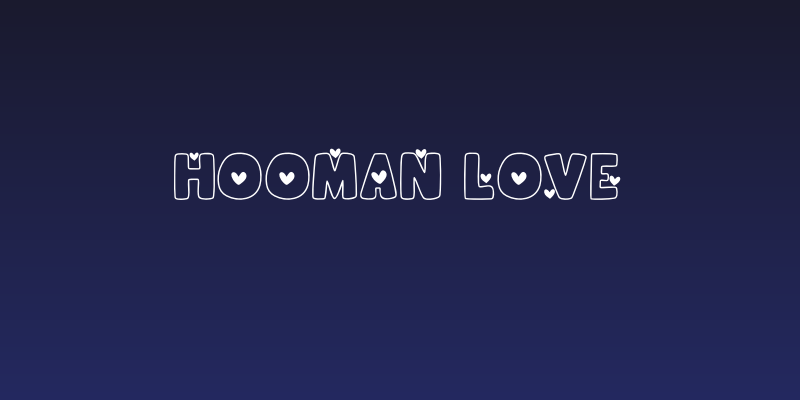 Hooman Love Social Header