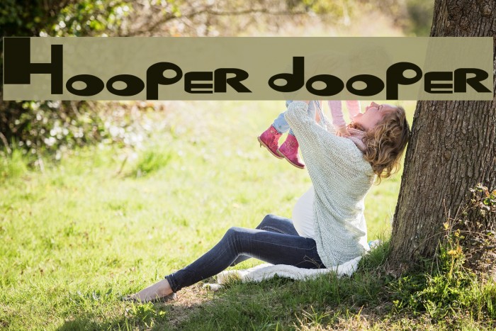 Hooper dooper Font examples