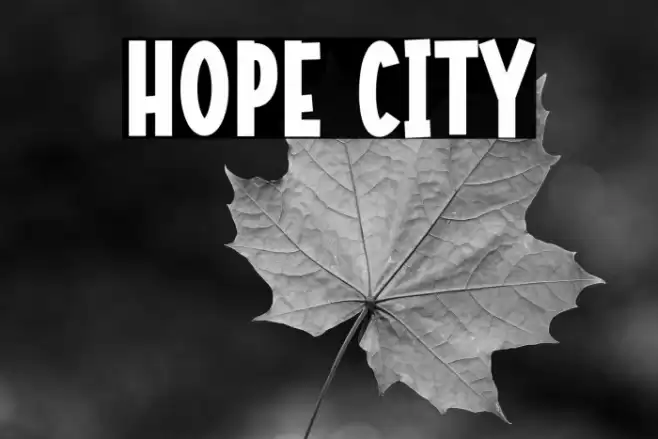 Hope City फ़ॉन्ट examples