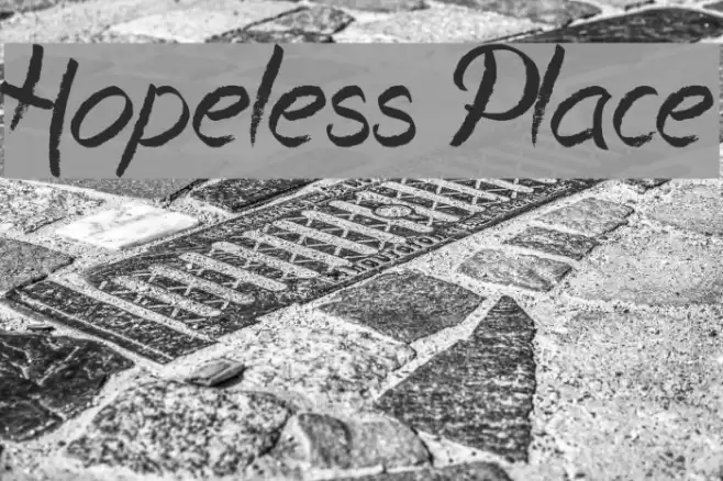 Hopeless Place Font examples