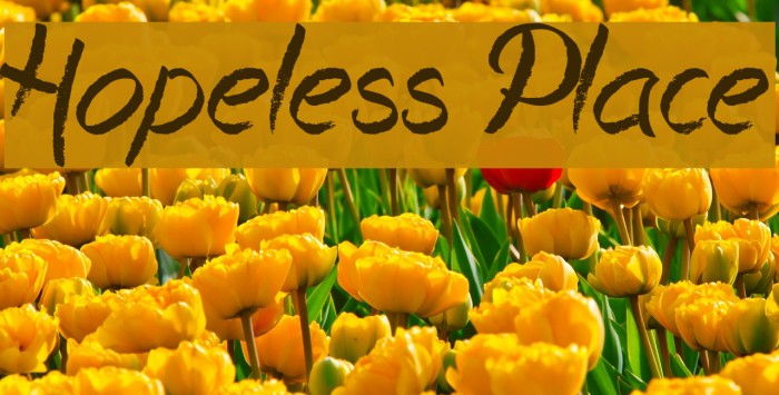 Hopeless Place Font examples