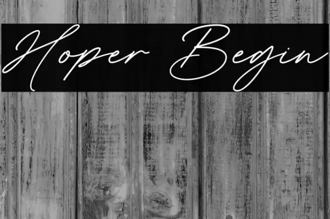 Hoper Begin Font examples