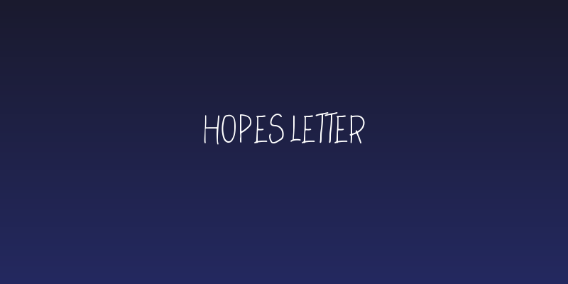 Hopes Letter Social Header