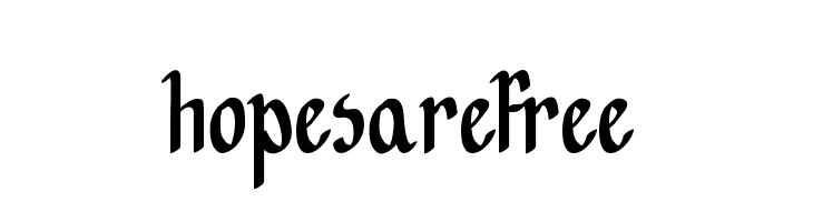 Hopes are free  Frei Schriftart Herunterladen